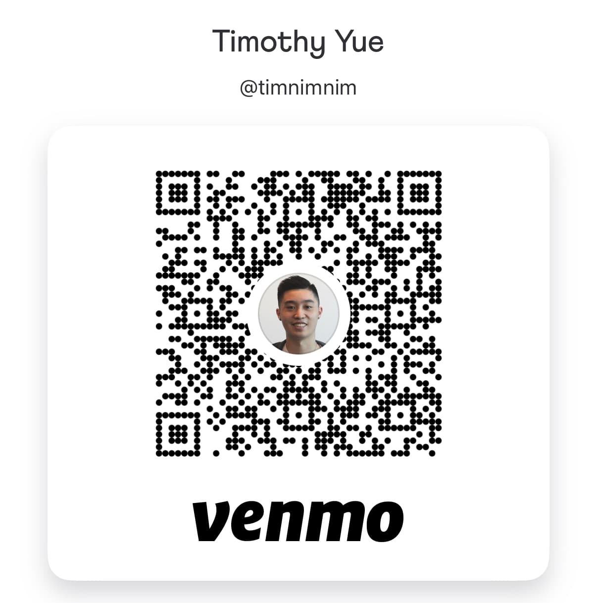 Venmo QR code for Timothy Yue, @timnimnim